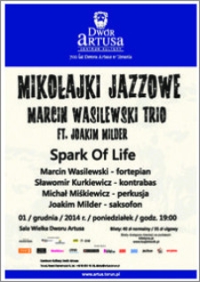 Mikołajki Jazzowe : Marcin Wasilewski Trio : 01 grudnia 2014 r.
