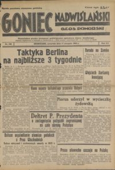 Goniec Nadwiślański : Glos Pomorski : niezależne pismo poranne poświęcone sprawom stanu średniego : 1939.08.17, R. 15 nr 188