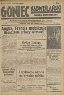 Goniec Nadwiślański : Glos Pomorski : niezależne pismo poranne poświęcone sprawom stanu średniego : 1939.08.25, R. 15 nr 195