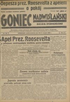 Goniec Nadwiślański : Glos Pomorski : niezależne pismo poranne poświęcone sprawom stanu średniego : 1939.08.26/27, R. 15 nr 196