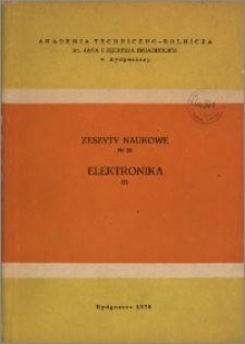 Zeszyty Naukowe. Elektronika / Akademia Techniczno-Rolnicza im. Jana i Jędrzeja Śniadeckich w Bydgoszczy, z.1 (22), 1975