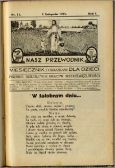 Nasz Przewodnik 1913, R. I, nr 11