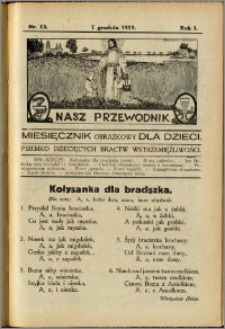 Nasz Przewodnik 1913, R. I, nr 12