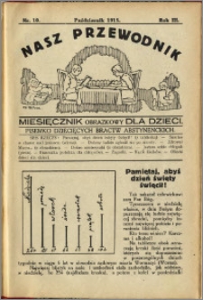Nasz Przewodnik 1915, R. III, nr 10