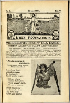 Nasz Przewodnik 1917, R. V, nr 1