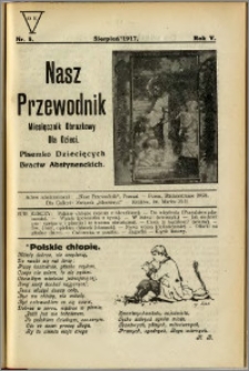 Nasz Przewodnik 1917, R. V, nr 8