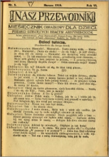 Nasz Przewodnik 1918, R. VI, nr 3