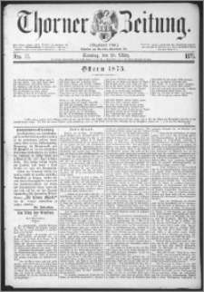 Thorner Zeitung 1875, Nro. 73 + Beilage