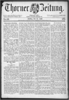 Thorner Zeitung 1875, Nro. 145