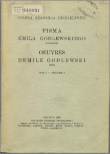 Pisma Emila Godlewskiego starszego T. 1, (1870-1890)