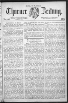 Thorner Zeitung 1873, Nro. 44