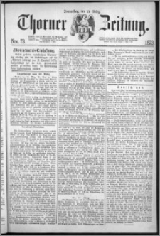 Thorner Zeitung 1873, Nro. 73
