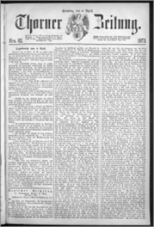 Thorner Zeitung 1873, Nro. 82