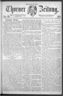 Thorner Zeitung 1873, Nro. 136