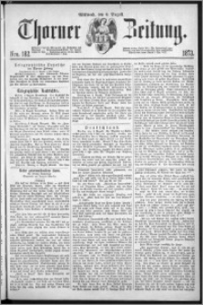 Thorner Zeitung 1873, Nro. 182 + Extra Beilage