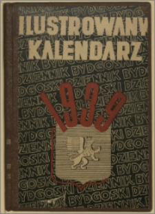 Ilustrowany Kalendarz "Dziennika Bydgoskiego", 1939