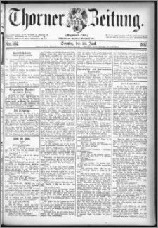 Thorner Zeitung 1877, Nro. 144 + Beilage