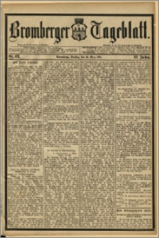 Bromberger Tageblatt. J. 12, 1888, Nr 62