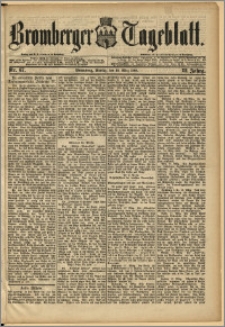 Bromberger Tageblatt. J. 12, 1888, Nr 67