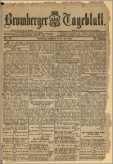 Bromberger Tageblatt. J. 12, 1888, Nr 77